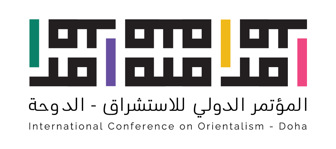The Registration is now open for the International Orientalism Conference  – Doha